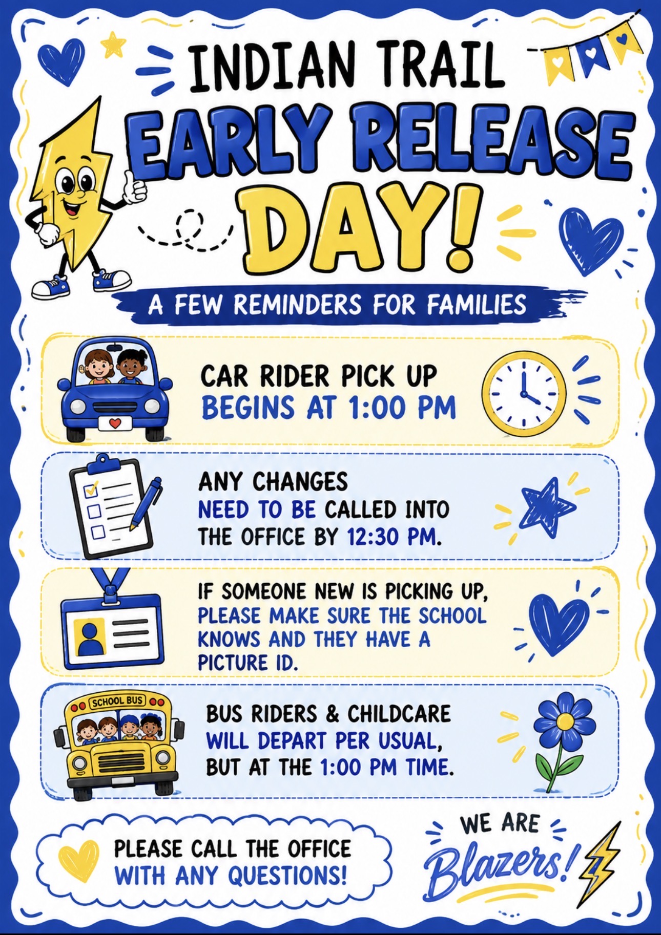 Indian Trail Elementary early release day reminders for families. The same information appears in text below.